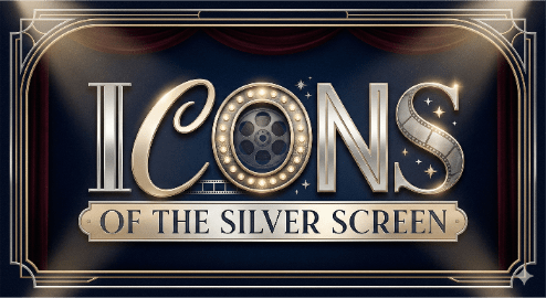 Icons of the Silver Screen
